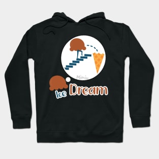 Funny Ice Cream Or Ice Dream ? Mimiw Hoodie